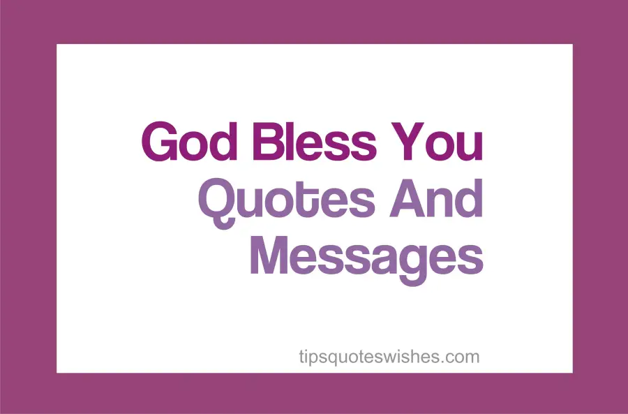 50 May God Bless You Quotes, Prayers, Blessings And Messages -  Tipsquoteswishes
