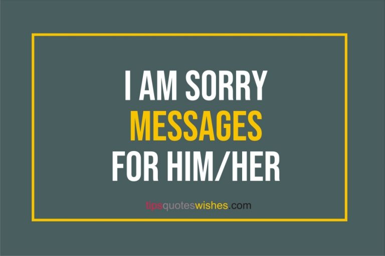[2022] I Am Sorry For Everything Quotes And Messages For Him Or Her