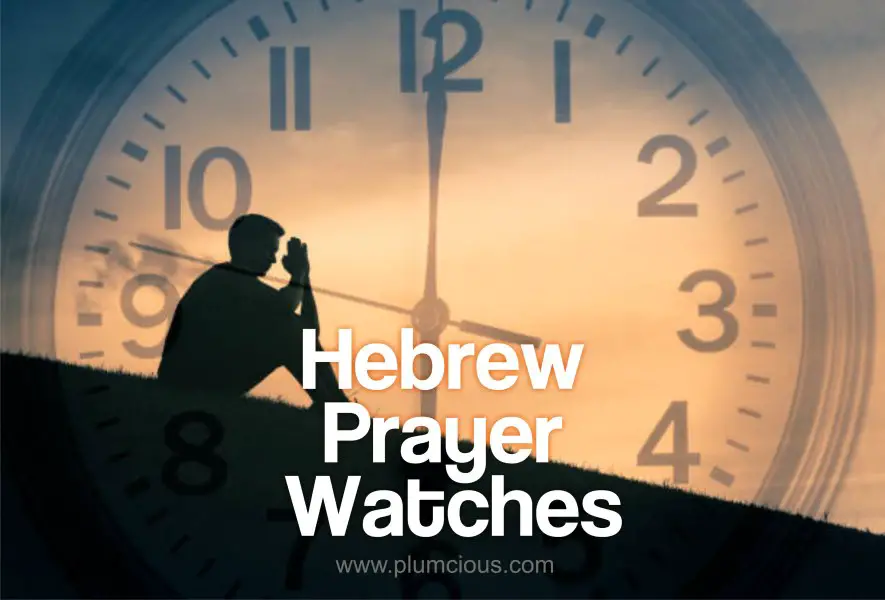 Hebrew prayer watch hours