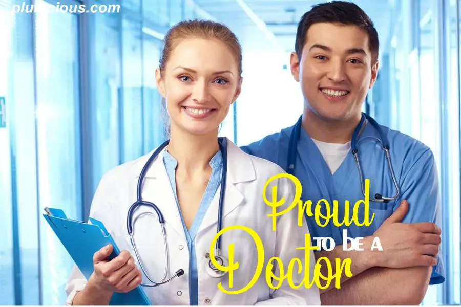 Proud To Be A Doctor Quotes