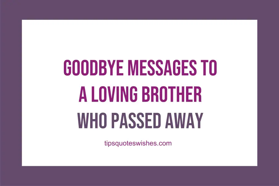 Emotional Goodbye Message To Friends Who Passed Away