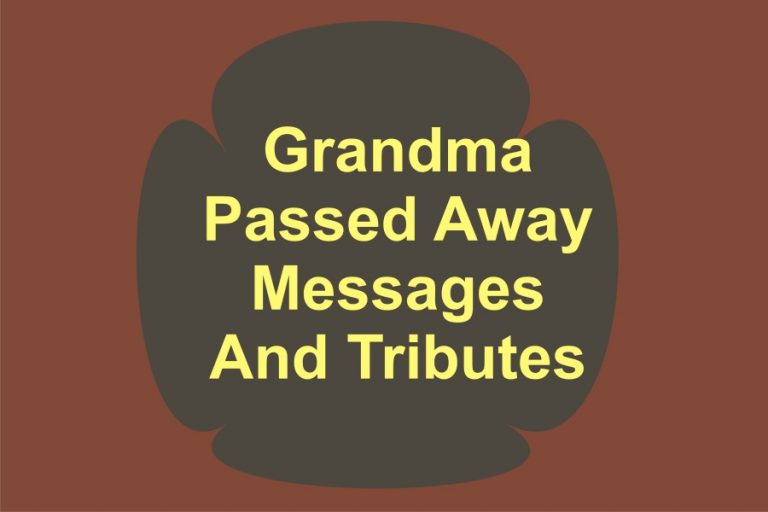 Grandma Passed Away Message