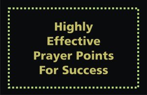 110 Warfare And Dangerous Prayers For Financial Breakthrough, Success