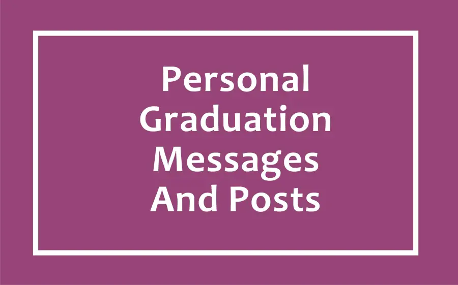 Graduation Personal Message Examples