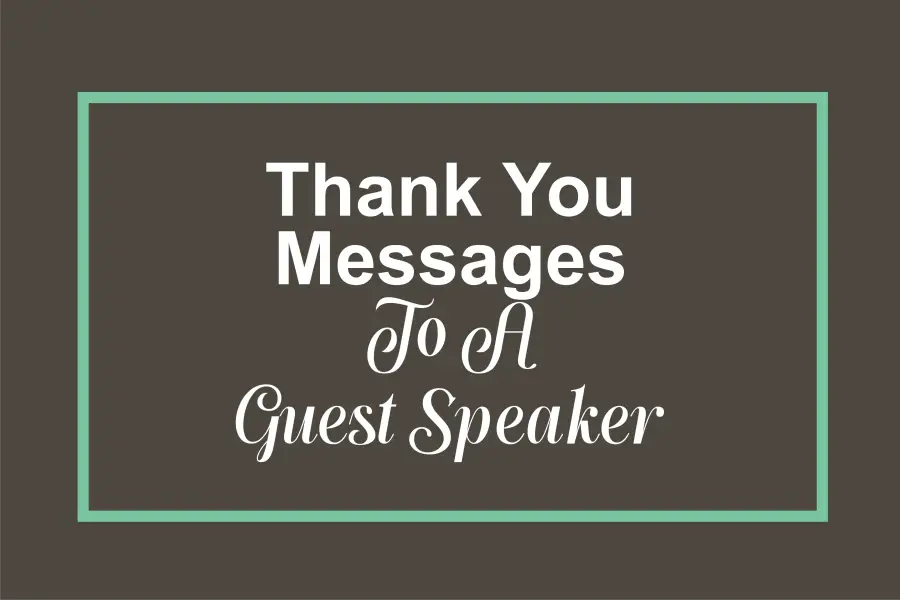 How To Thank A Motivational Speaker