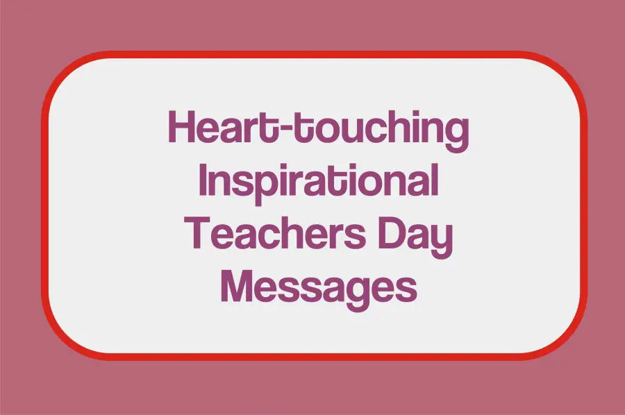 Inspirational Message For Teachers Day Quotes 