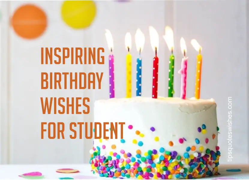Motivational Birthday Wishes For Students