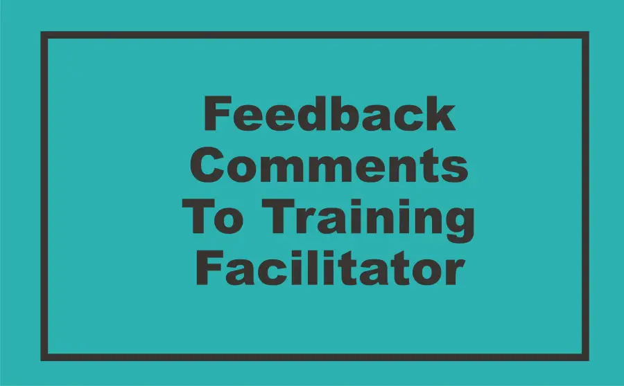  2024 Samples Of Positive Training Feedback Comments TipsQuotesWishes