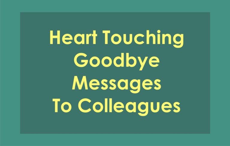 [2023] Heart Touching Farewell Message To Colleagues On Last Working Day