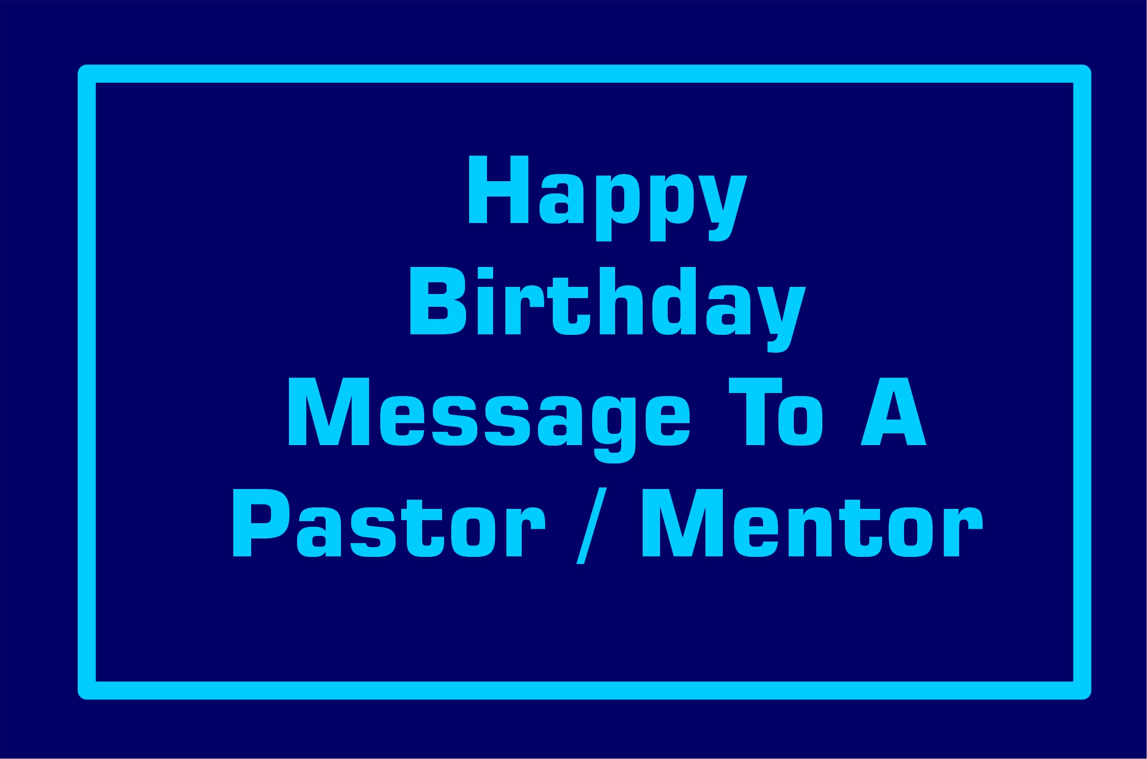 Happy Birthday Message To A Spiritual Leader