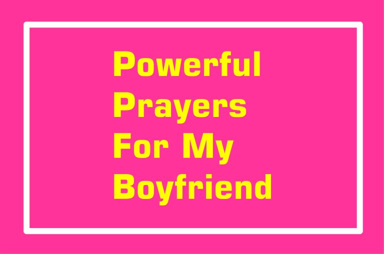 [2024] Short Deep Prayer For My Boyfriend Success And Prosperity
