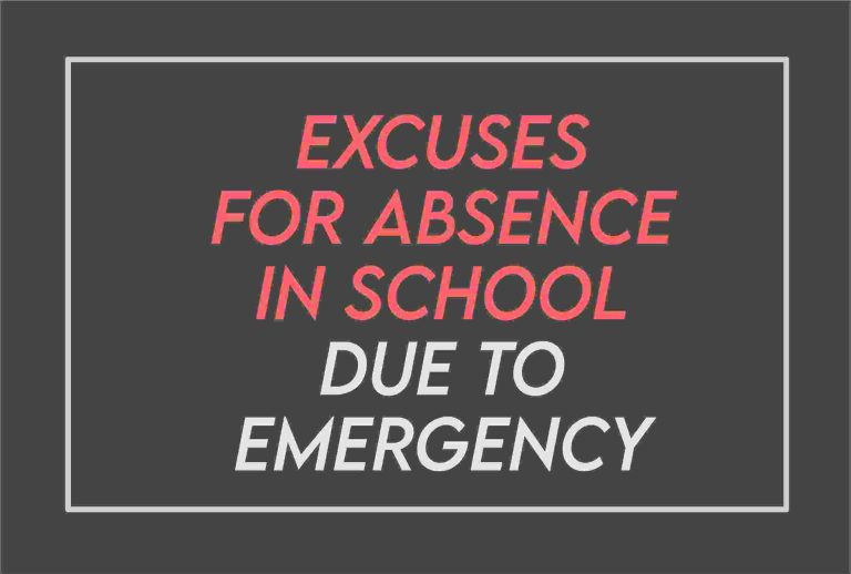 [2023] Excuse Letter For Being Absent In School Due To Sickness, Fever, Emergency