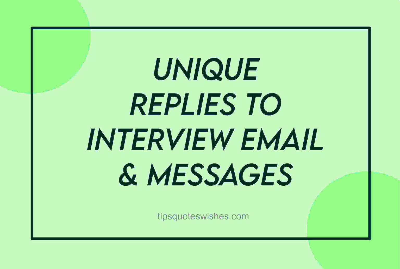 100-confirmatory-reply-to-interview-invitation-availability