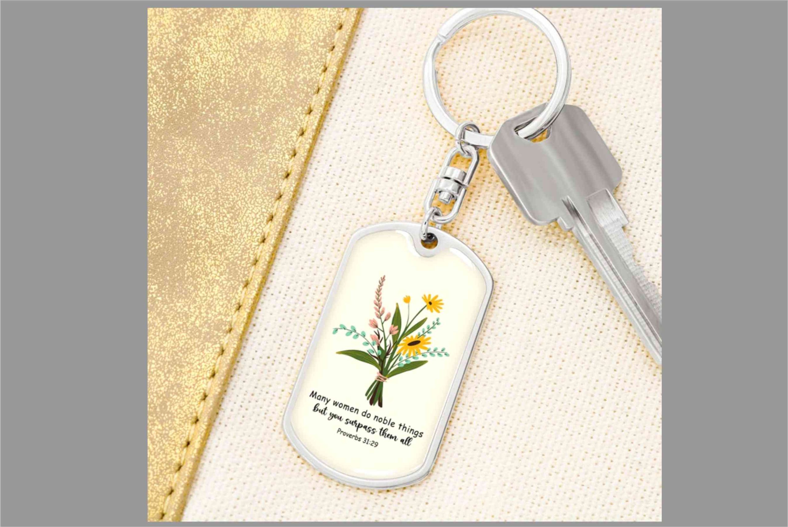 Many Women Do Noble Things Proverbs 31:29 Keychain