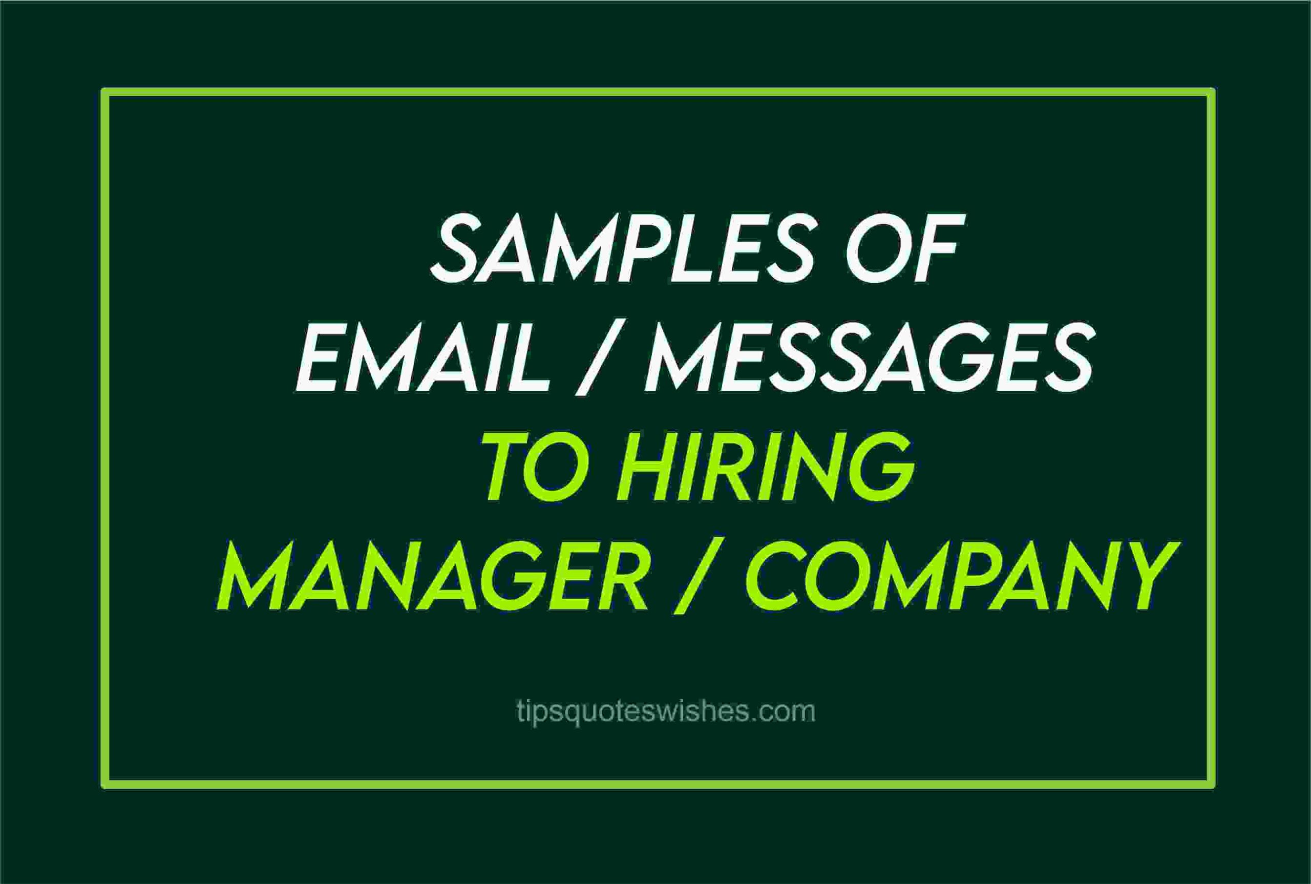 Short Message To Hiring Manager Sample