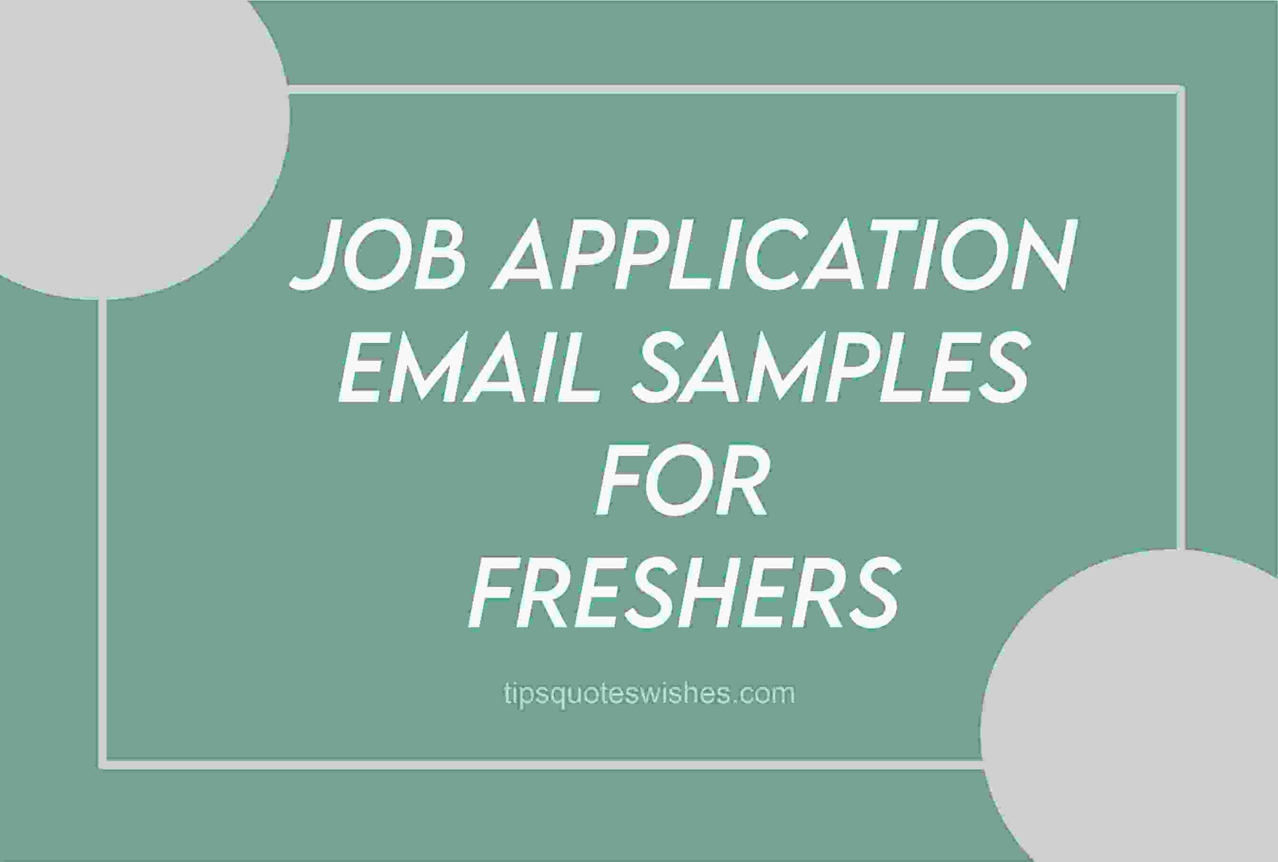 Simple Job Application Email Sample For Freshers