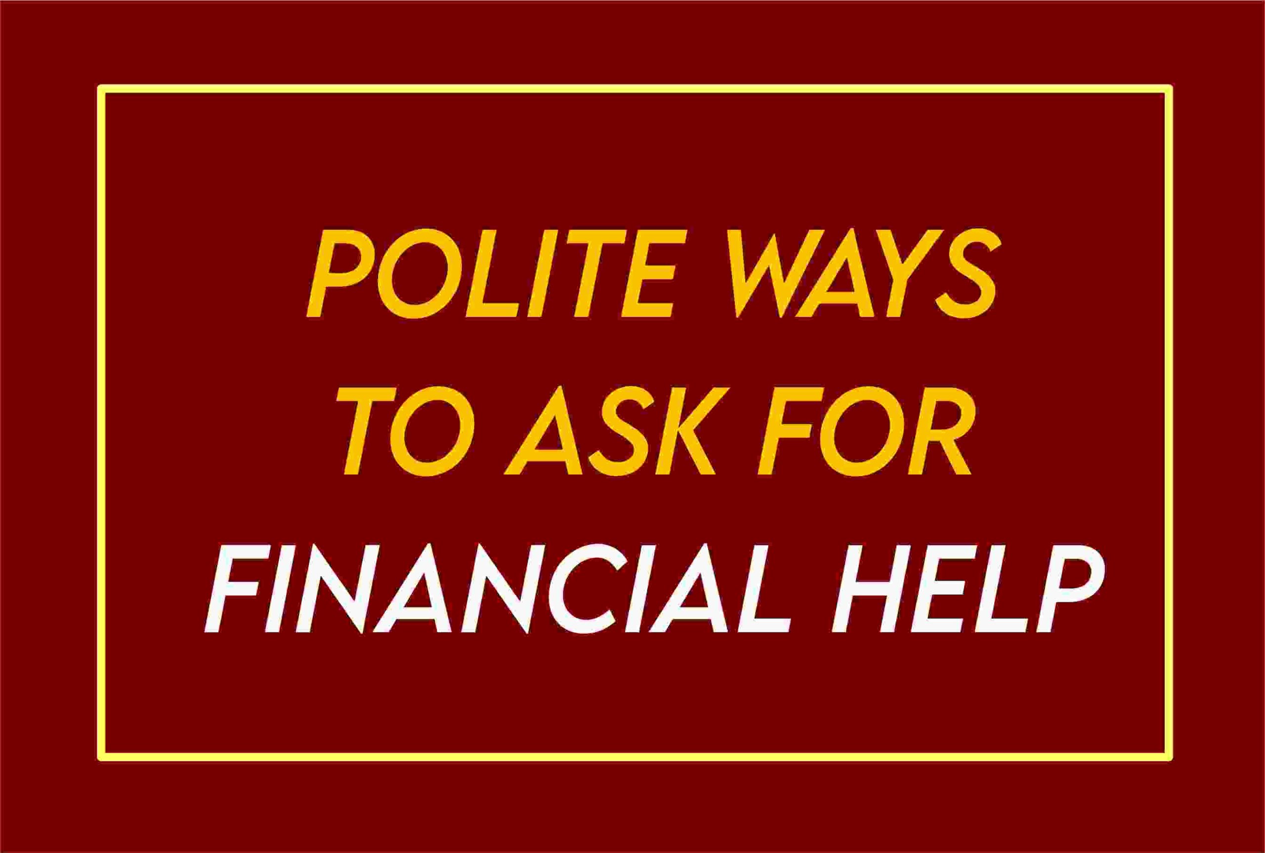 Asking for Financial Help – A Guide to Crafting Effective Messages