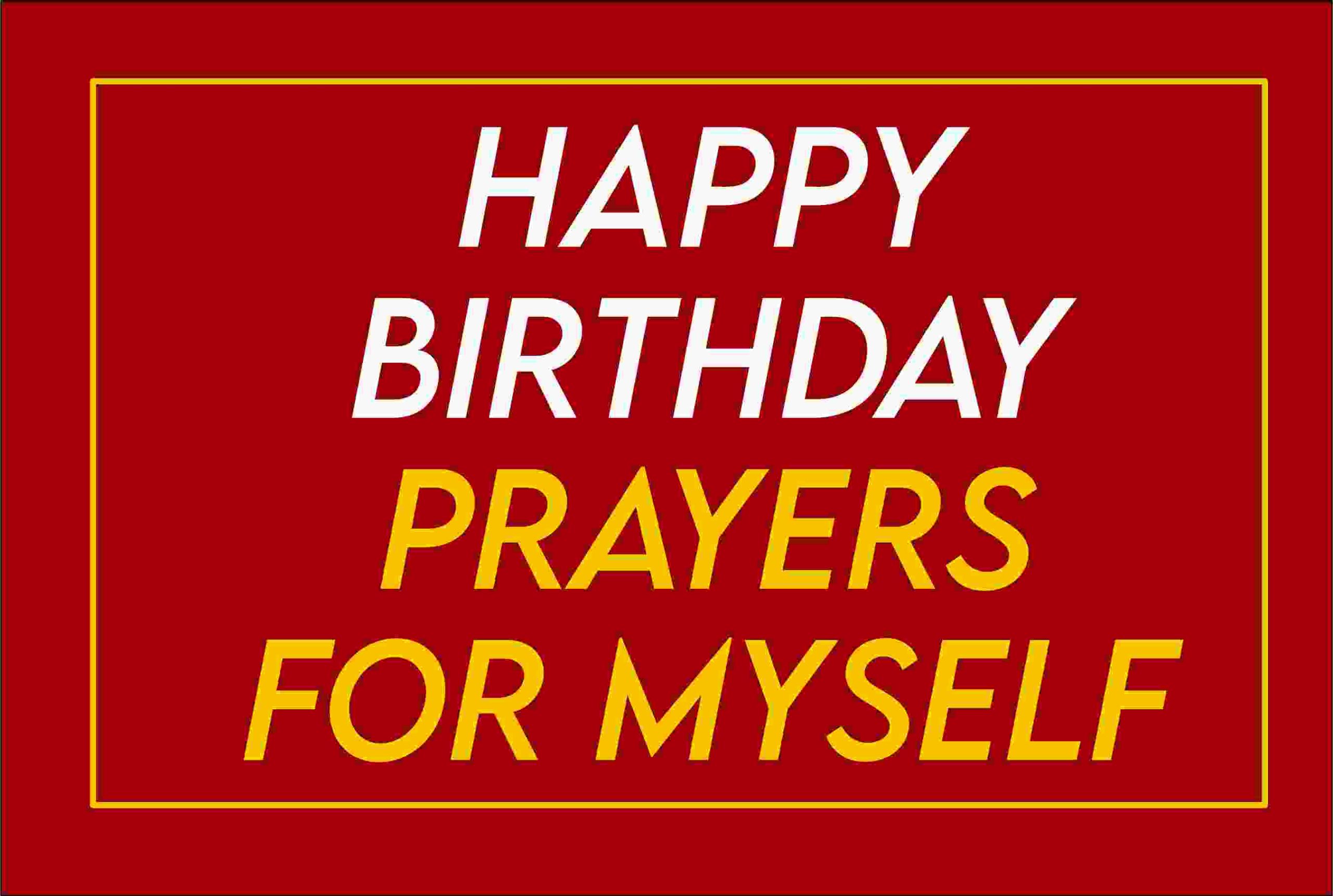 touching birthday prayer for myself