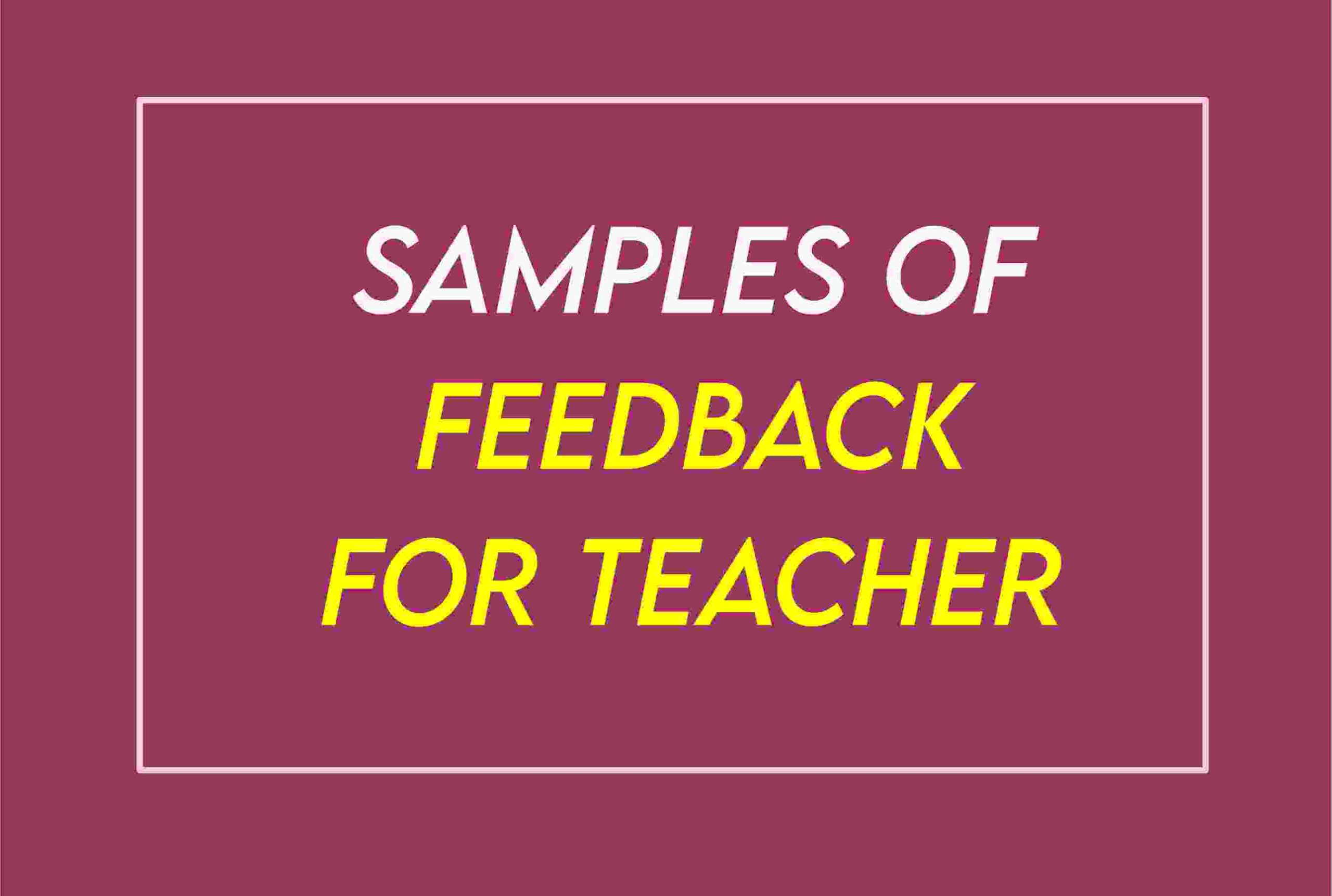 Good Feedback For Teachers Examples