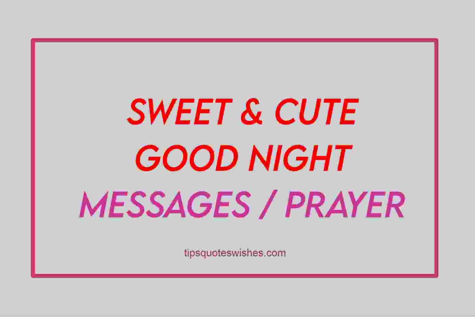 50 Romantic Good Night Message To My Soulmate Him / Her - TipsQuotesWishes