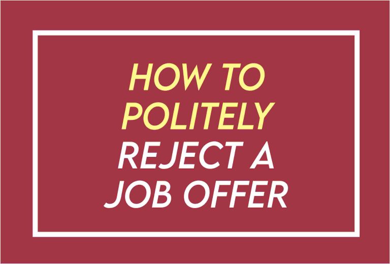 60 Email Samples On How To Politely Decline A Job Opportunity From A Recruiter Or Company