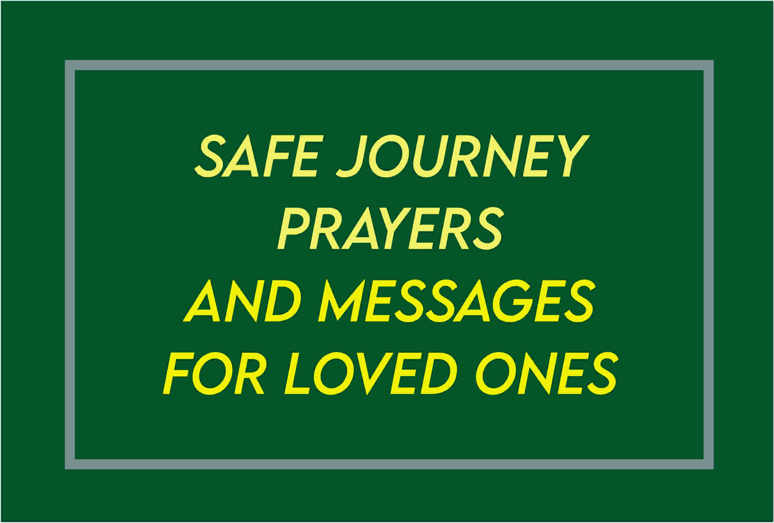Prayer For Safe Travel And Protection