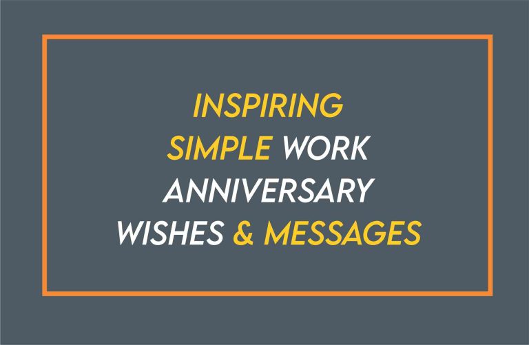 50 Happy Simple Work Anniversary Wishes To Boss, Colleagues, Friend