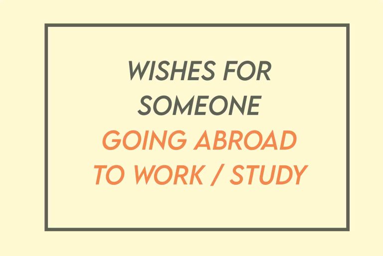 [2024] Wishes For Someone Going Abroad To Work / Study