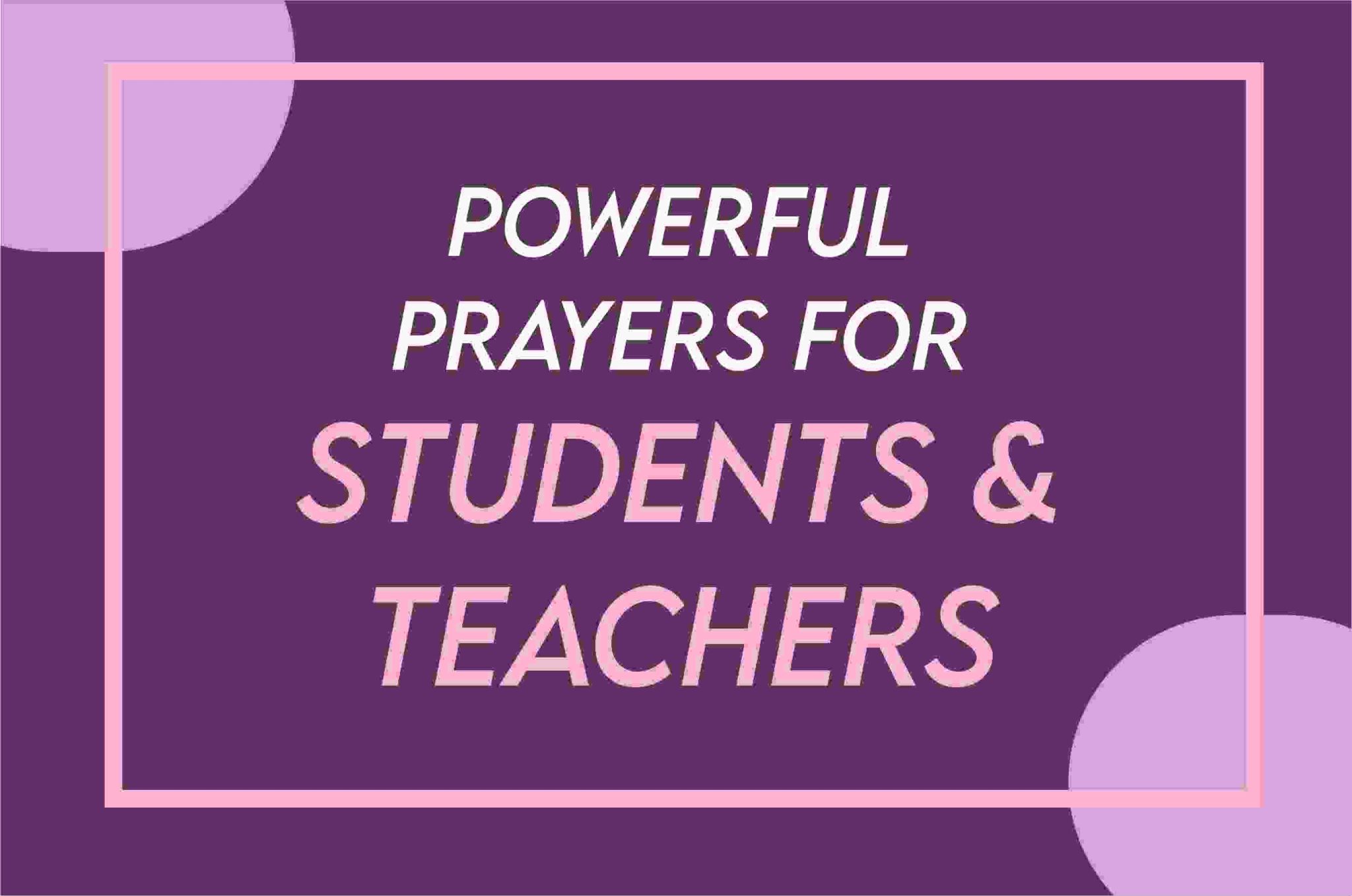 100-samples-of-powerful-short-prayer-for-students-and-teachers-in-the