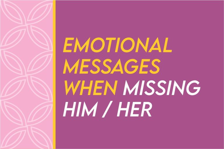 [2023] Long Emotional Missing You Messages For Her Or Him