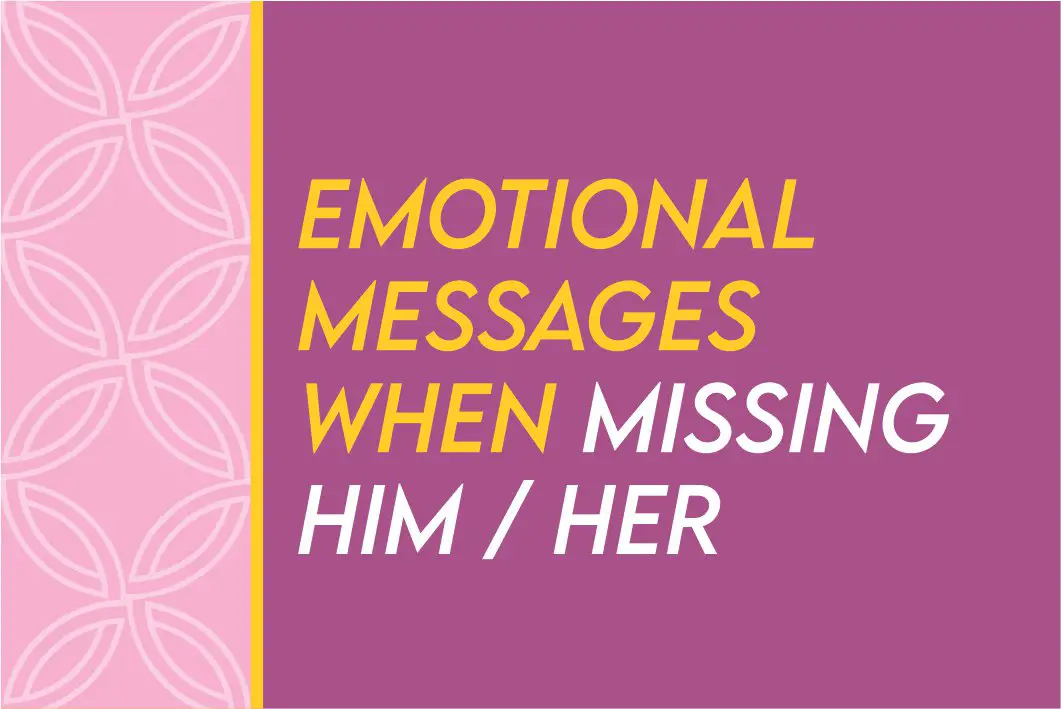 Long Emotional Missing You Messages For Her