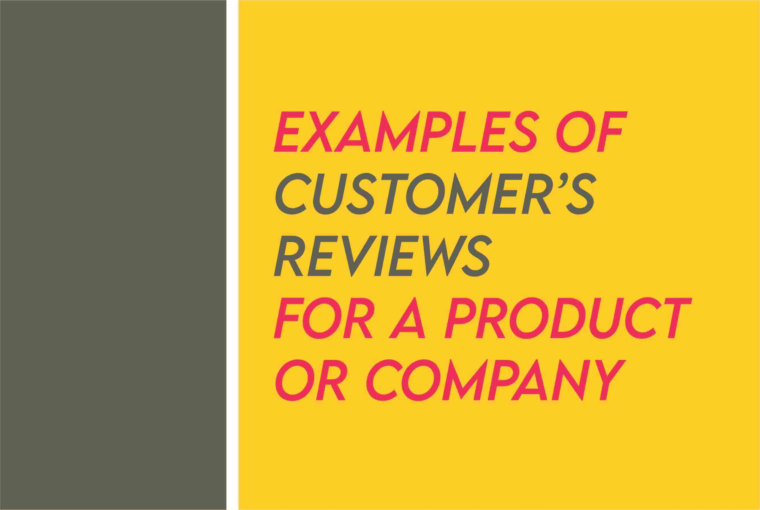 Satisfied Customer Reviews Examples