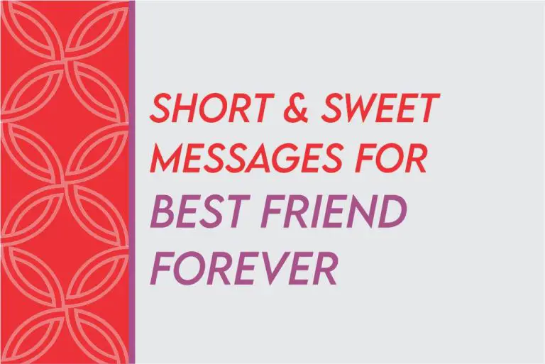 100 Quotes And Short Message For Best Friend Forever