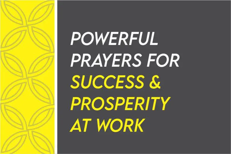 60 Powerful And Short Prayers For Work Success And Prosperity