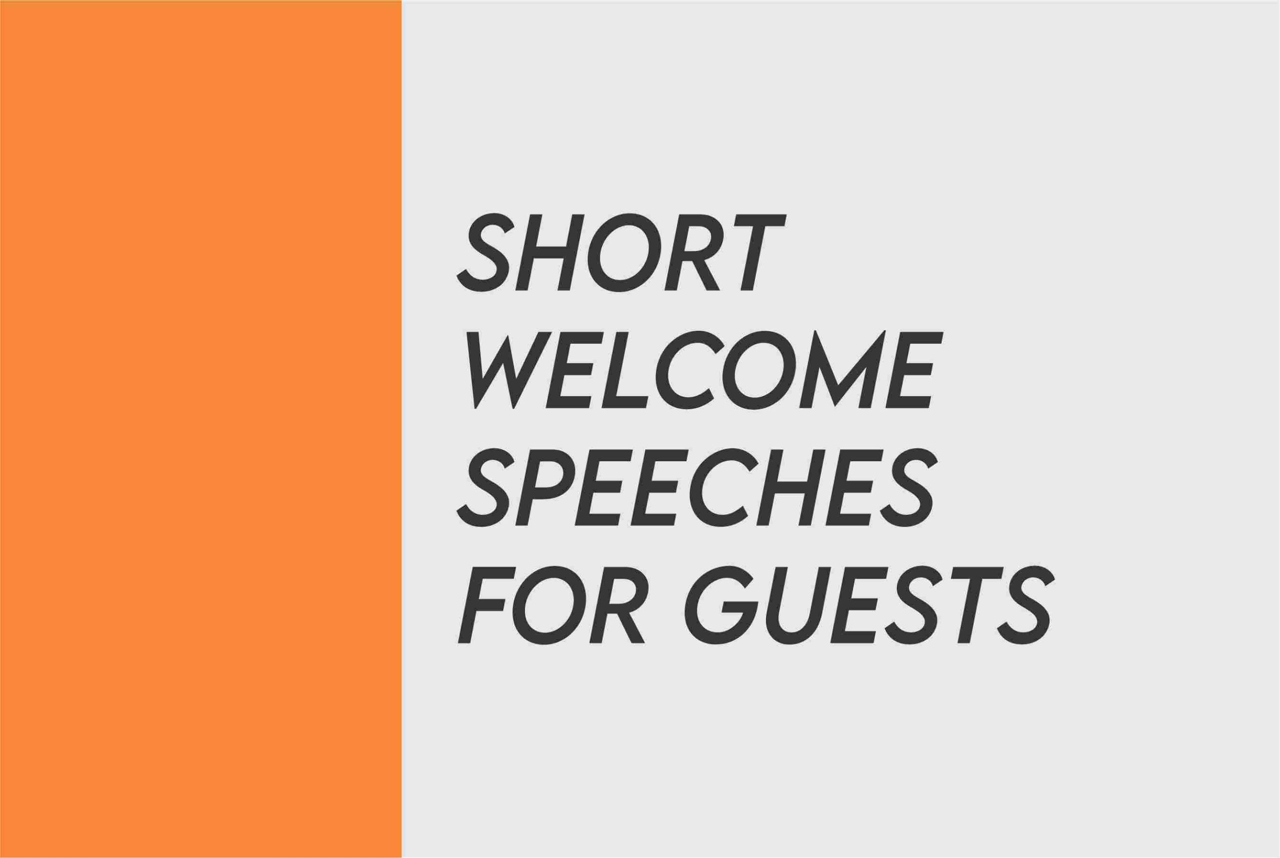 Welcome Speech For Guest