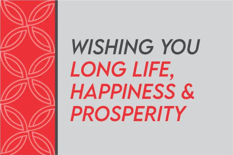 Wishing You Good Health And Long Life