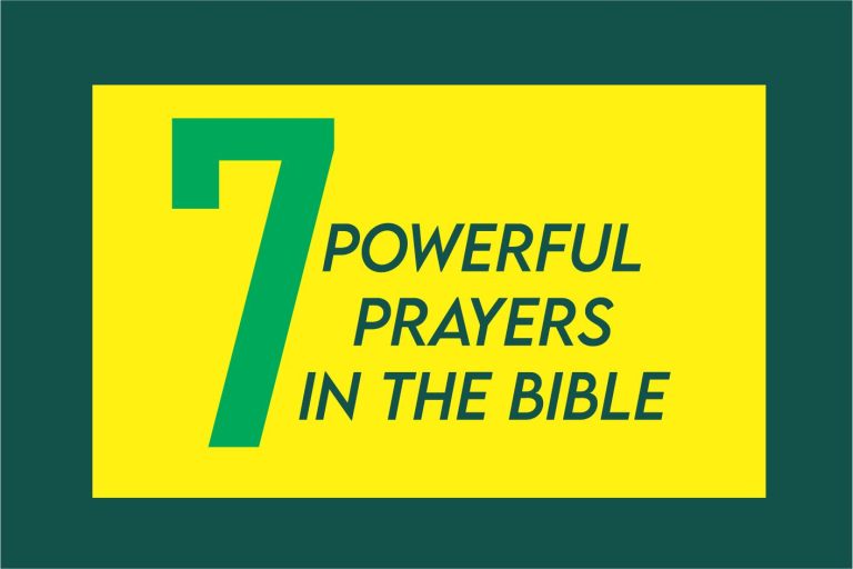 7 Most Powerful Prayers In The Bible You Should Pray