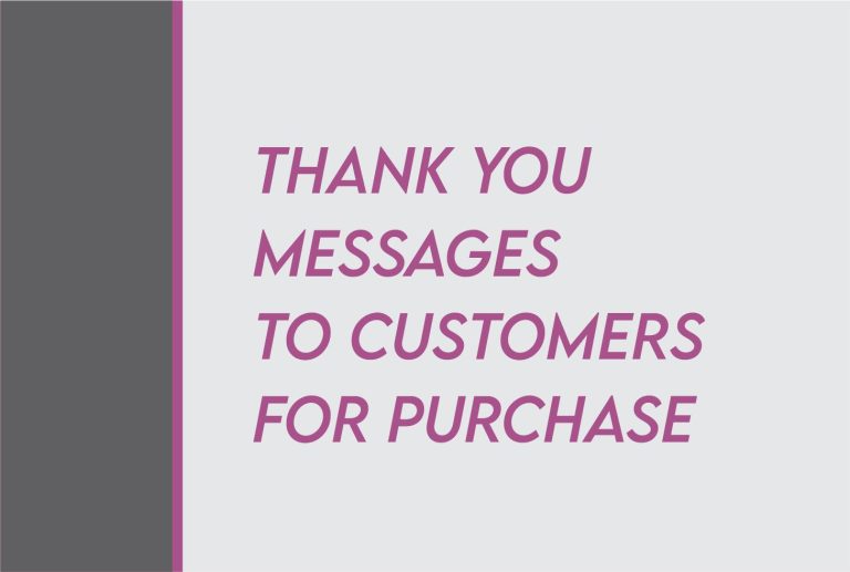[2024] Customers Appreciation Quotes / Messages  For Purchase And Patronage