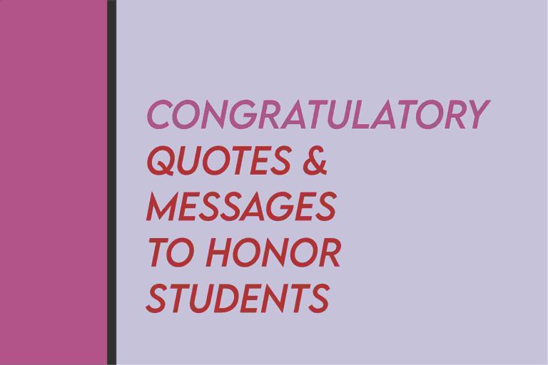 100 Award / Recognition Quotes For Honor Students From Parents Or Teachers