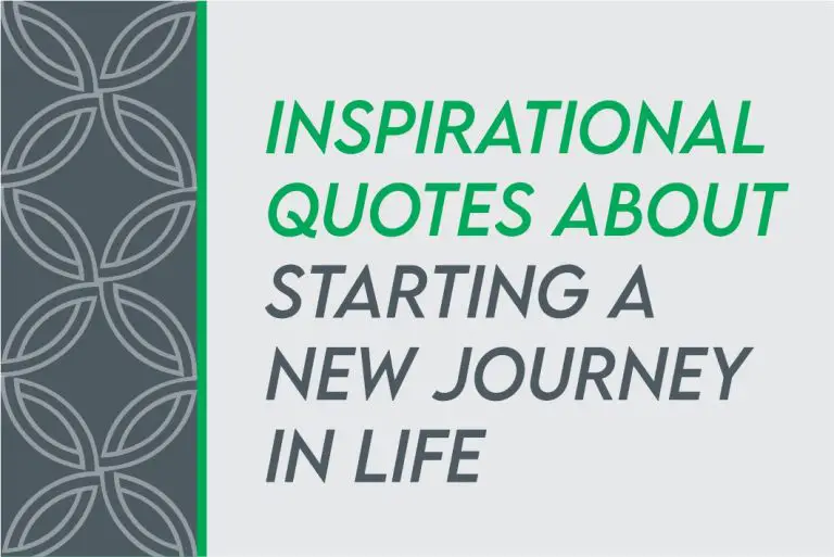 [2024] Starting A New Journey In Life Quotes