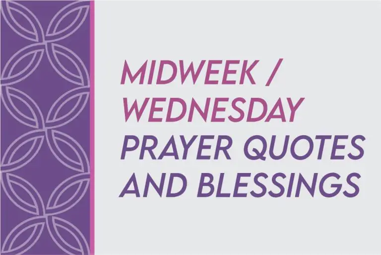 100 Inspirational Happy Wednesday Prayer Quotes, Blessings, Messages
