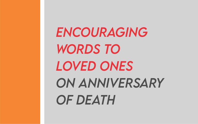 50 Words Of Comfort On Anniversary Of Death Of A Loved One