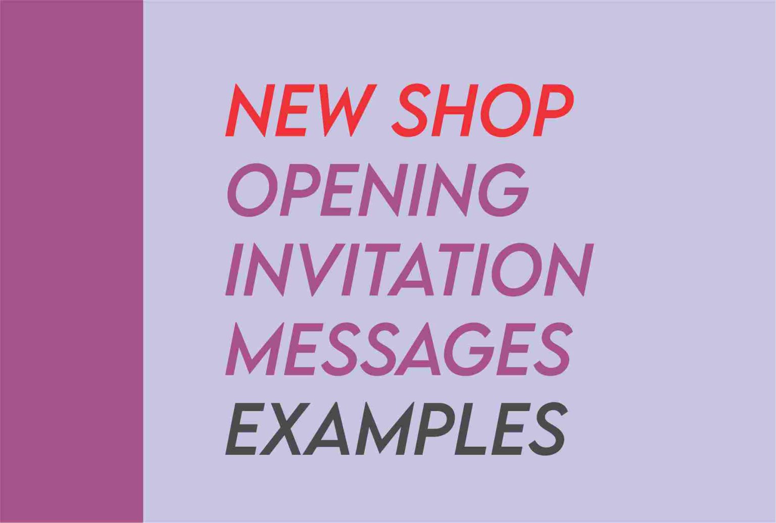 2024 Samples Of New Shop Opening Invitation Message To Customers 2024-samples-of-new-shop-opening-invitation-message-to-customers