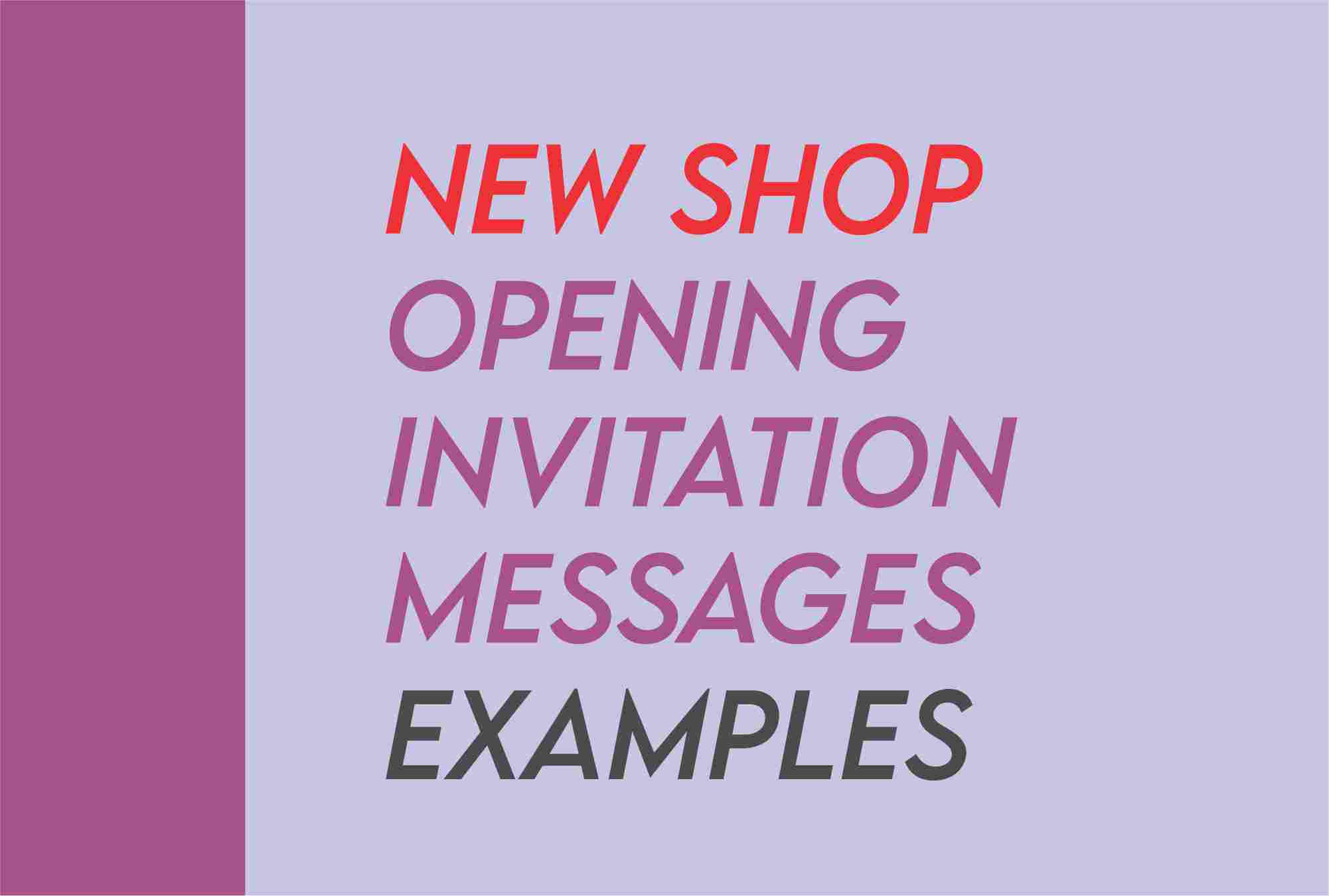New Shop Opening Invitation Message