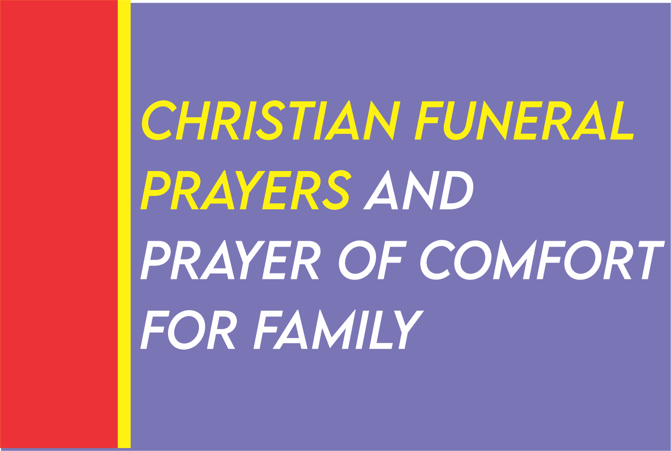 christian funeral prayers and prayers of comfort