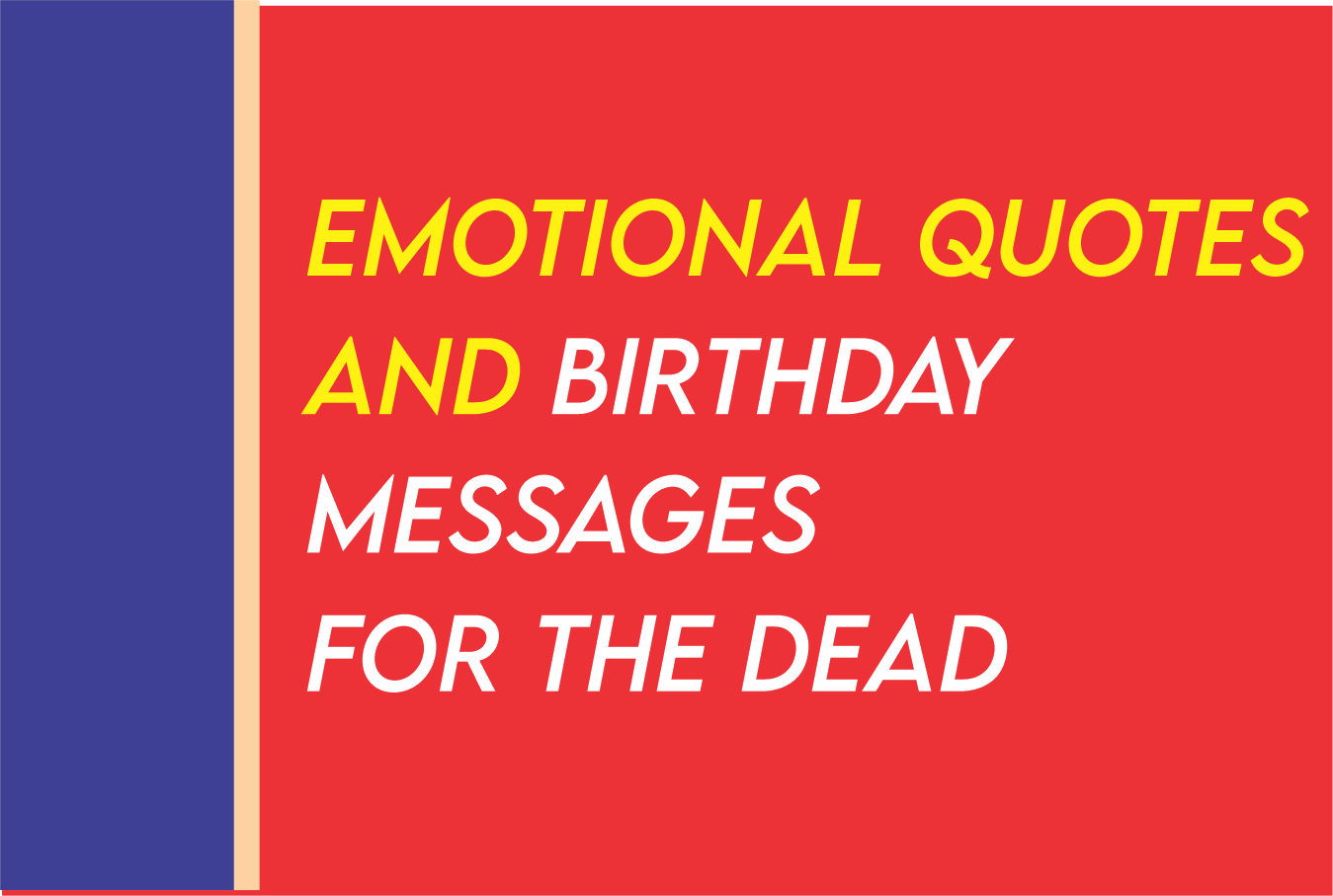 emotional birthday messages for the dead