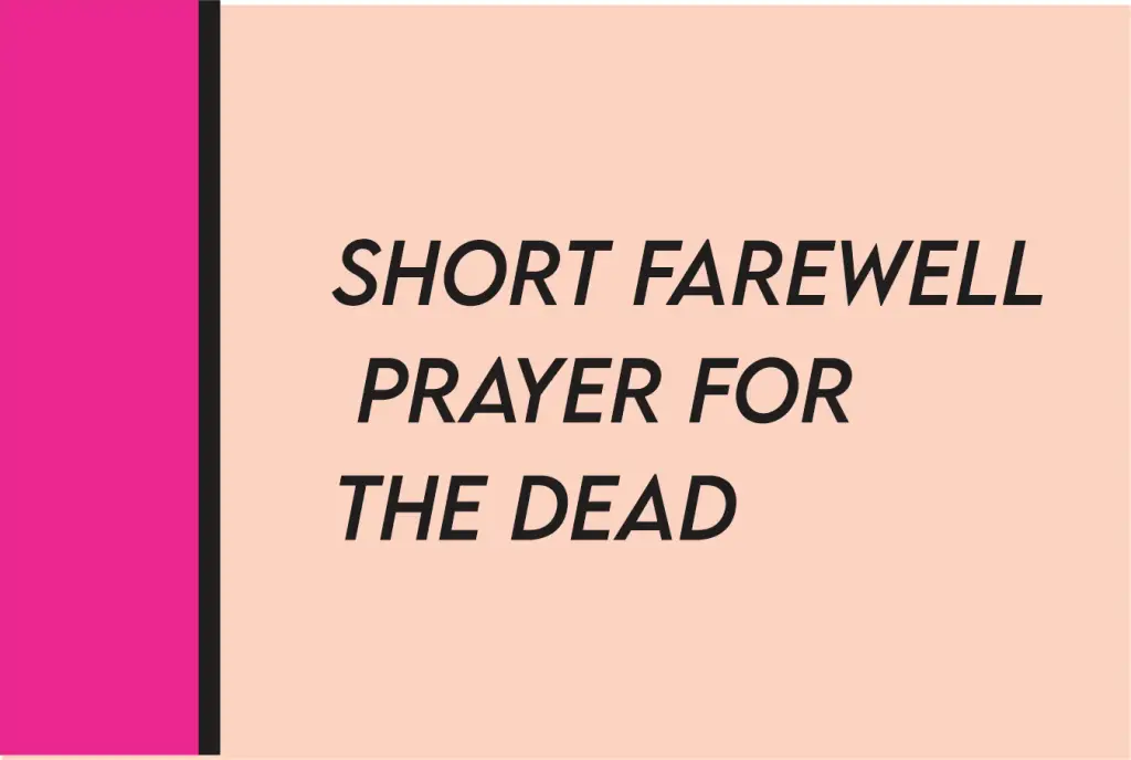 2024 Goodbye Short Prayer For The Dead Prayers For Family   Farewell Prayer For The Dead 1024x688 