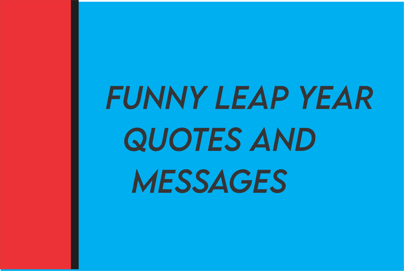 funny leap year quotes
