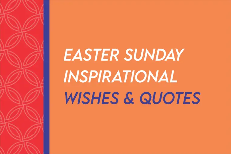 [2024] Easter Sunday Inspirational Messages, Wishes And Quotes