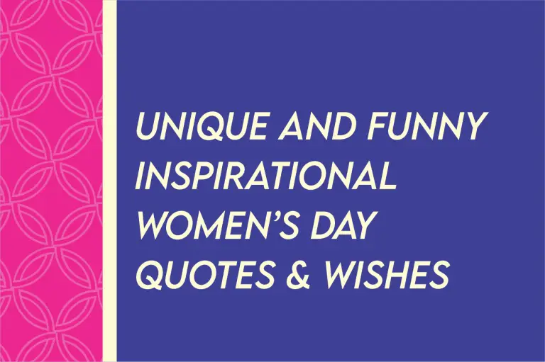 150+ Unique And Inspirational Womens Day Quotes